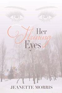 Her Shining Eyes