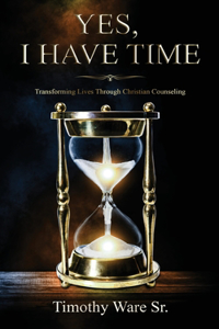 Yes, I Have Time