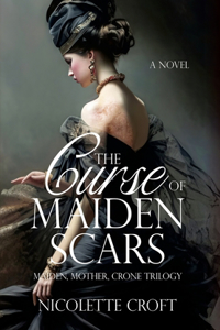 Curse of Maiden Scars