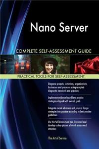 Nano Server Complete Self-Assessment Guide