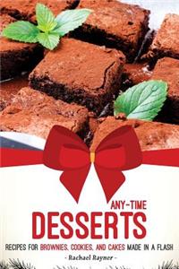 Any-Time Desserts