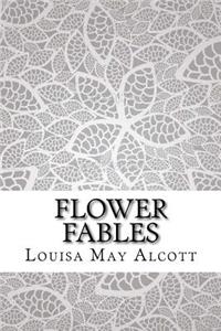 Flower Fables