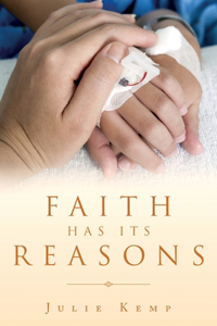 Faith Has Its Reasons