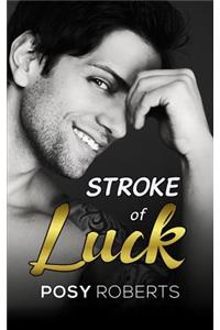 Stroke of Luck