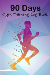 90 Days Gym Training Log Book