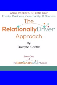 Relationally Driven Approach