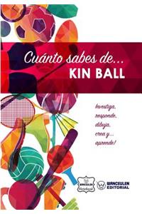 Cuanto Sabes de... Kin Ball