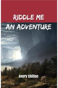 Riddle Me An Adventure