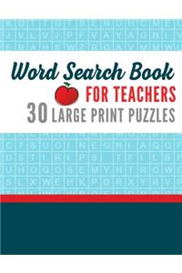 Large Print Word Search Book for Teachers
