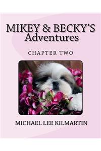 Mikey & Becky's Our Adventures Together