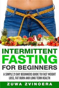 Intermittent Fasting For Beginners