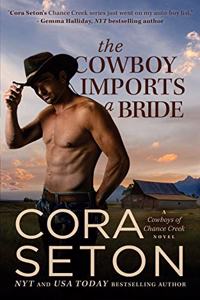 The Cowboy Imports a Bride