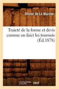 Traicté de la forme et devis comme on faict les tournois (Éd.1878)