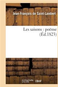 Les Saisons: Poëme