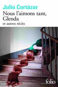 Nous l'aimons tant, Glenda (et autres recits)