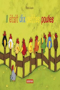 Il  \etait dix petites poules