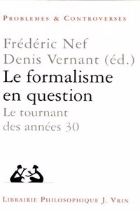 Le Formalisme En Question