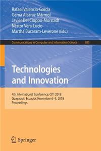 Technologies and Innovation: 4th International Conference, Citi 2018, Guayaquil, Ecuador, November 6-9, 2018, Proceedings