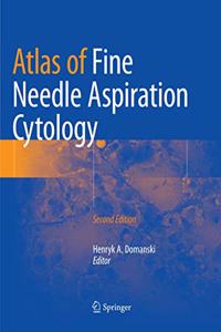 Atlas of Fine Needle Aspiration Cytology