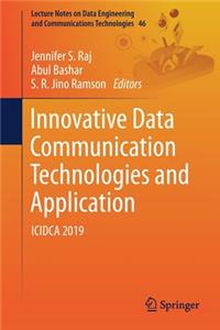 Innovative Data Communication Technologies and Application