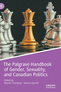 Palgrave Handbook of Gender, Sexuality, and Canadian Politics