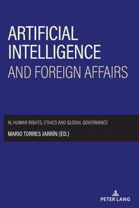 Artificial intelligence and foreign affairs