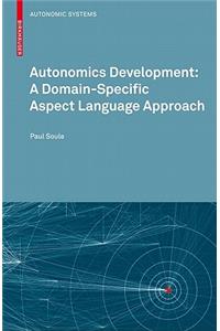 Autonomics Development: A Domain-Specific Aspect Language Approach