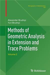 Methods of Geometric Analysis in Extension and Trace Problems