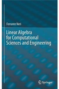 Linear Algebra for Computational Sciences and Engineering