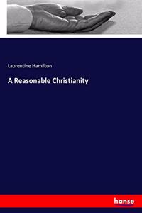 Reasonable Christianity