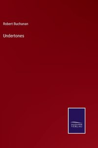 Undertones