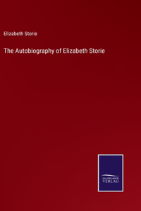 Autobiography of Elizabeth Storie