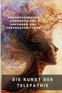 Die Kunst der Telepathie