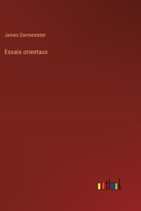 Essais orientaux
