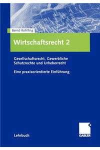 Wirtschaftsrecht 2