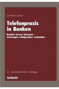 Telefonpraxis in Banken