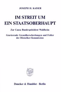 Im Streit Um Ein Staatsoberhaupt
