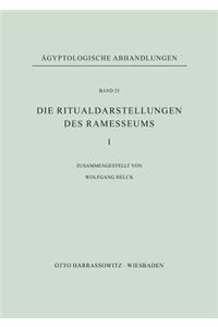 Die Ritualdarstellungen Des Ramesseums I.