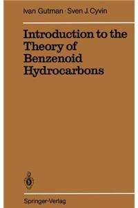 Introduction to the Theory of Benzenoid Hydrocarbons