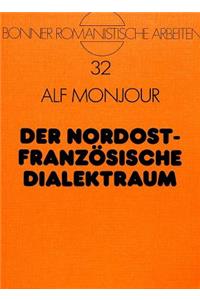 Der Nordostfranzoesische Dialektraum