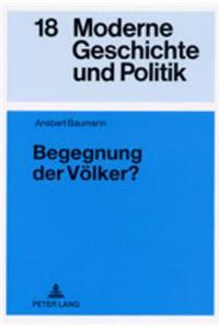 Begegnung Der Voelker?