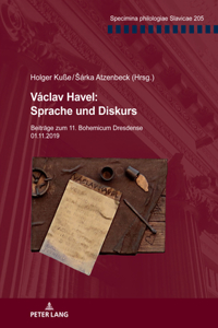 Václav Havel: Sprache Und Diskurs