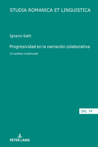 Progresividad en la narración colaborativa