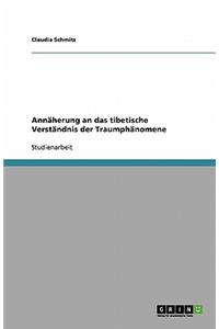 Annäherung an das tibetische Verständnis der Traumphänomene