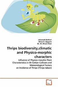 Thrips biodiversity, climatic and Physico-morphic characters