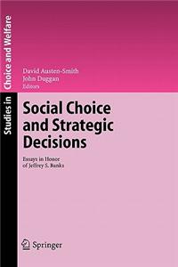 Social Choice and Strategic Decisions