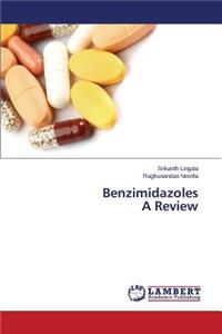 Benzimidazoles A Review