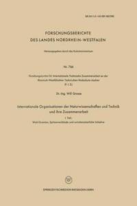 Internationale Organisationen der Naturwissenschaften und Technik und ihre Zusammenarbeit