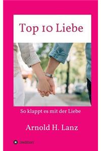 Top 10 Liebe