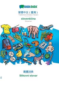 Traditional Chinese (Taiwan) (in chinese script) - slovensčina, visual dictionary